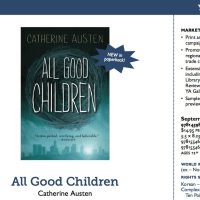 All Good Children go to Heaven (or at least to paperback and Booktrack editions)